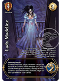 Lady Madeline (ONY - VC Foil)