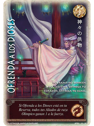 Ofrenda a los Dioses (Shogun Dos)