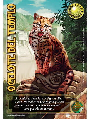 Ocelote del Templo (KB23 - Buy a box)