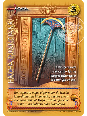 Hacha Guardiana (Clásico ENCRU - Real)