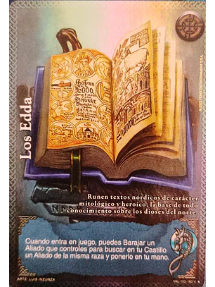Los Edda (VAL - VC Foil)