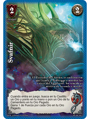 Svafnir (VAL - VC Foil)