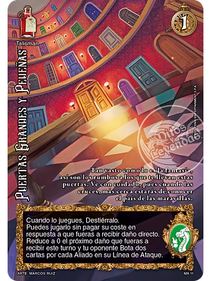 Puertas Grandes y Pequeñas (ONY - MA)
