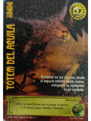 Tótem del Águila (LPE4 - SCL)