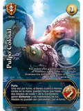 Pulpo Colosal (ONY - VC Foil)