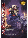 Muñeco Fetiche (TK25 - Honor y Ferocidad)