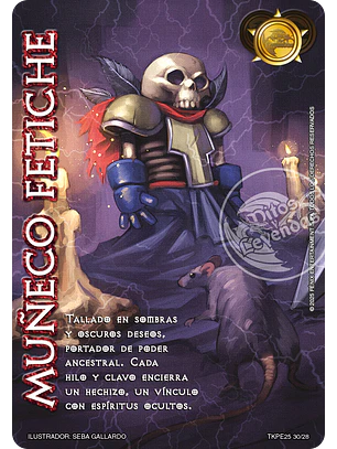 Muñeco Fetiche (TK25 - Honor y Ferocidad)