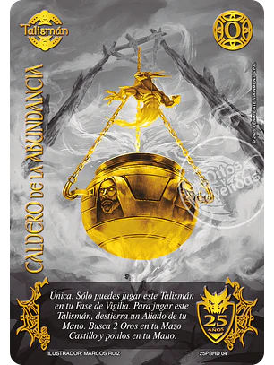 Caldero de la Abundancia (Promocional 25 Años)