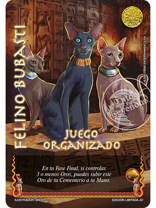 Felino Bubasti (Juego Organizado)