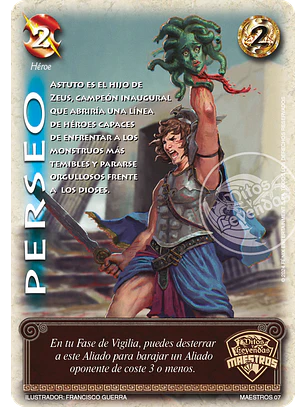 Perseo (Torneo Maestros - Helénica Aniversario)