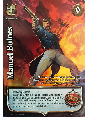 Manuel Bulnes (LTD - Cortesana Foil)