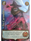 Ño Carmelito (LTD - Cortesana Foil)