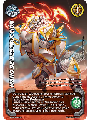 Mano de Destrucción (MTB - Defensores Legendarios)