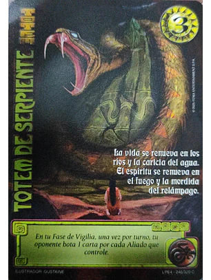 Tótem de Serpiente (LPE4 - Cortesana)
