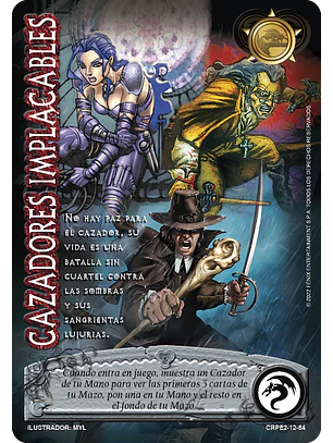 Cazadores Implacables (CRPE2 - Cazador)