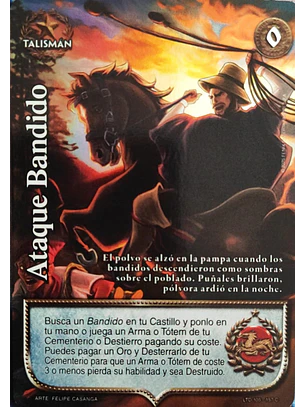 Ataque bandido (LTD - Cortesana Foil)