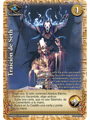 Traición de Seth (La Venganza de Horus - Real)