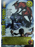 Tótem de Perro (LPE4 - Cortesana)