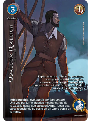 Walter raleigh (EXP - VC Foil)