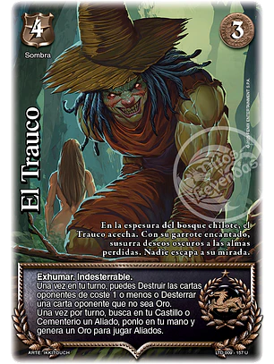 El Trauco (LTD - Ultra Real)
