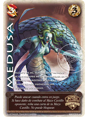 Medusa (Torneo Maestros - Helénica Aniversario)