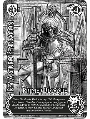 Rey Arturo Pendragón (Rework) (Aniversario 25 Años)