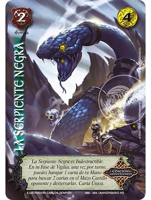 La Serpiente Negra (HD Aniversario -  Kit Oscuridad)