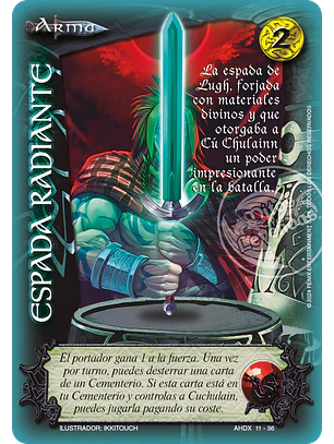 Espada radiante (AHDX - Muerte de Cúchulain)