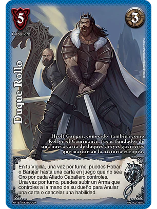 Duque Rollo (VAL - Ultra Real)