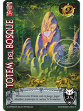 Totem del Bosque (Aniversario 25 Años)