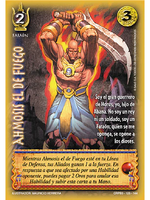 Ahmosis el de Fuego (CRPB3 - Faraón)
