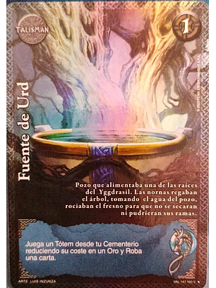Fuente de Urd (VAL - VC Foil)