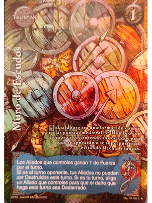 Muro de Escudos (VAL - VC Foil)
