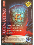 Tótem Último (Kit Pagano)