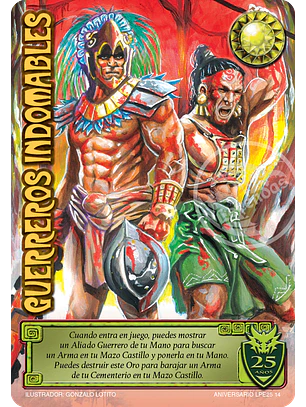 Guerreros Indomables (Aniversario 25 Años)