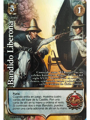 Bandido Liberona (LTD - Cortesana Foil)